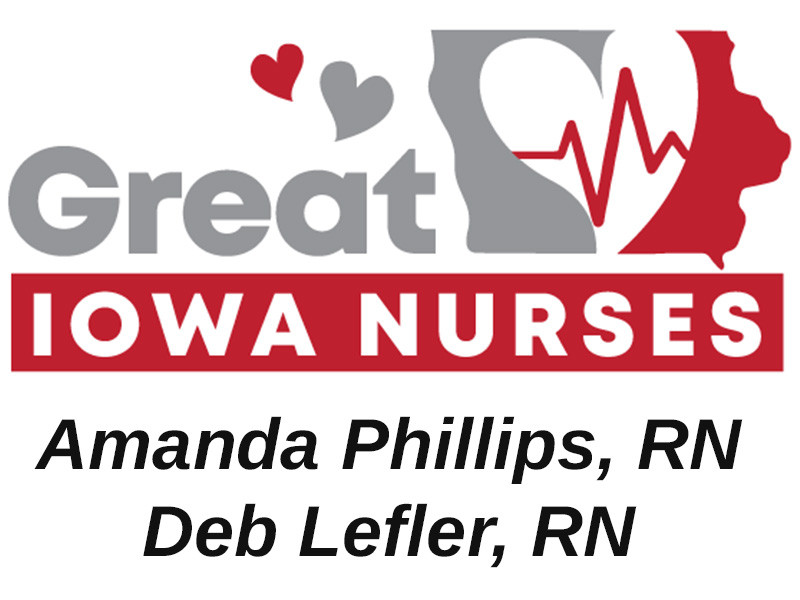 KHC Registered Nurses Amanda Phillips and Deb Lefler Chosen for the Great Iowa Nurses Honor